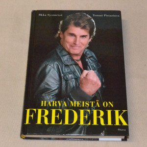 Ilkka Sysimetsä - Tommi Pietarinen Harva meistä on Frederik